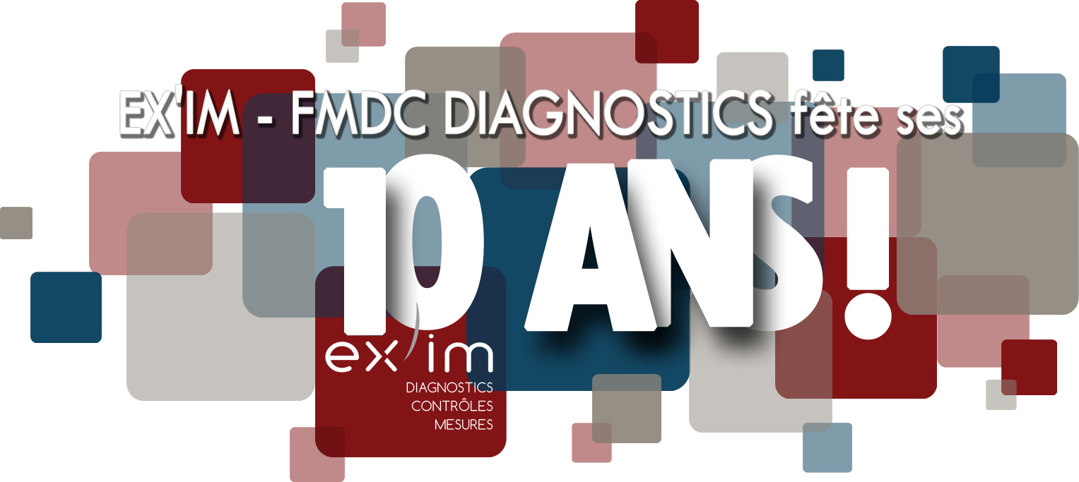 FMDC DIAGNOSTICS (EX'IM) fête ses 10 ans